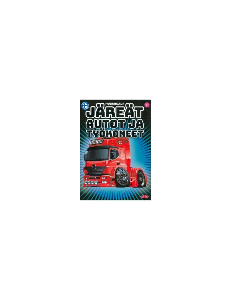 Järeät autot ja työkoneet värityskirja