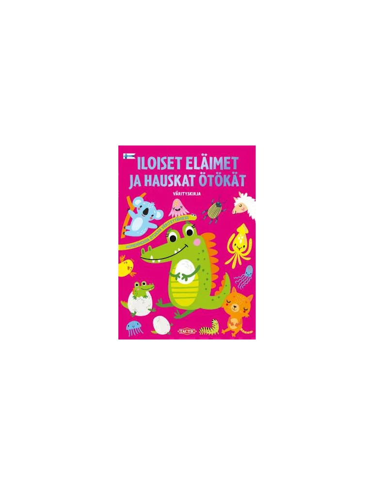 Iloiset eläimet ja hauskat ötökät värityskirja