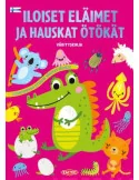 Iloiset eläimet ja hauskat ötökät värityskirja