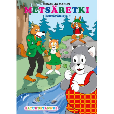 Miinan ja Manun metsäretki tehtäväkirja